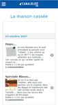 Mobile Screenshot of lamaisoncassee.canalblog.com
