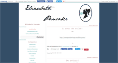Desktop Screenshot of elizabethpancake.canalblog.com