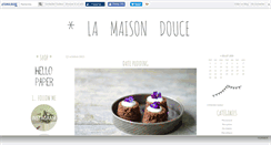 Desktop Screenshot of lamaisondouce.canalblog.com