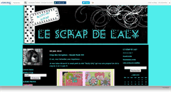 Desktop Screenshot of lescrapdelaly.canalblog.com