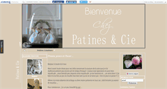Desktop Screenshot of chezpatinesetcie.canalblog.com